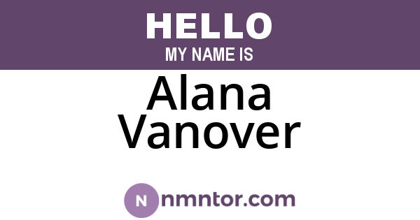 Alana Vanover