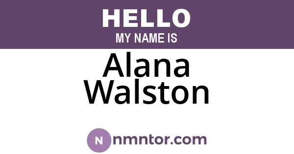 Alana Walston