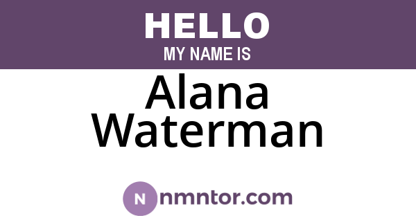 Alana Waterman