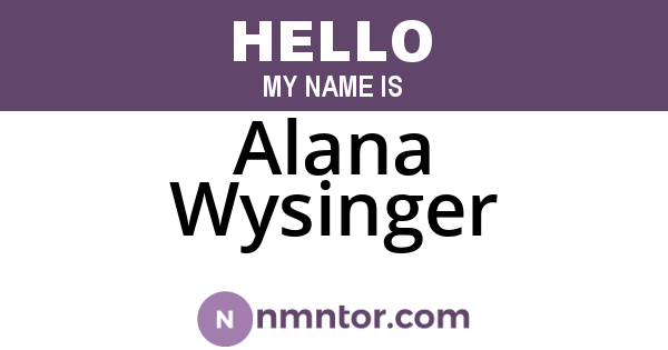 Alana Wysinger