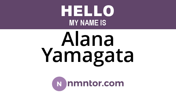 Alana Yamagata