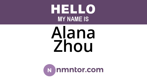 Alana Zhou