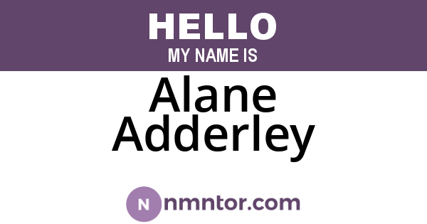 Alane Adderley