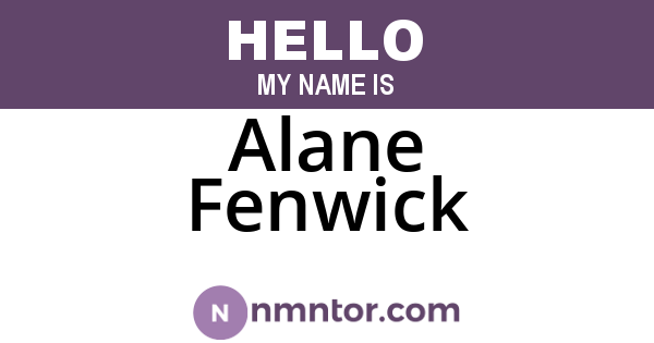 Alane Fenwick
