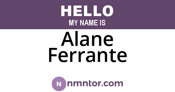 Alane Ferrante