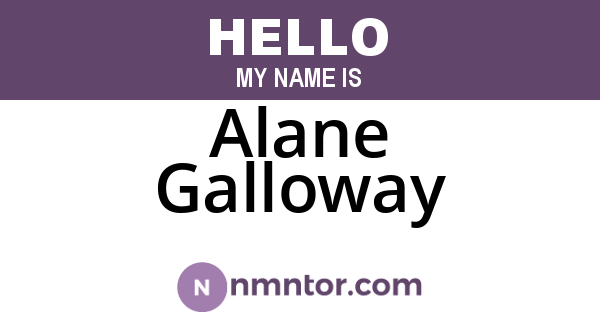 Alane Galloway