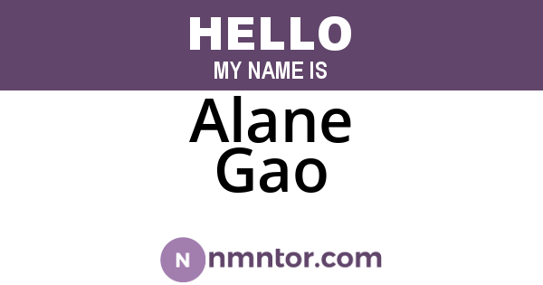 Alane Gao