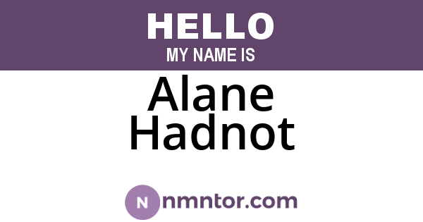 Alane Hadnot