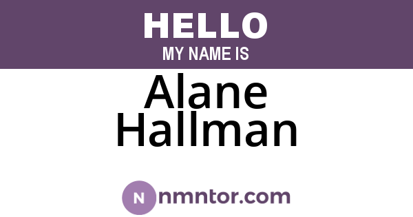 Alane Hallman