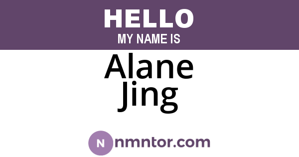 Alane Jing