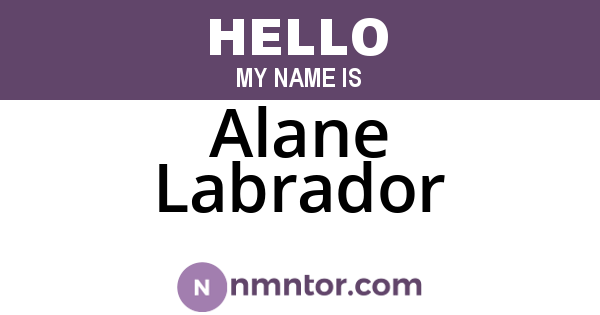 Alane Labrador