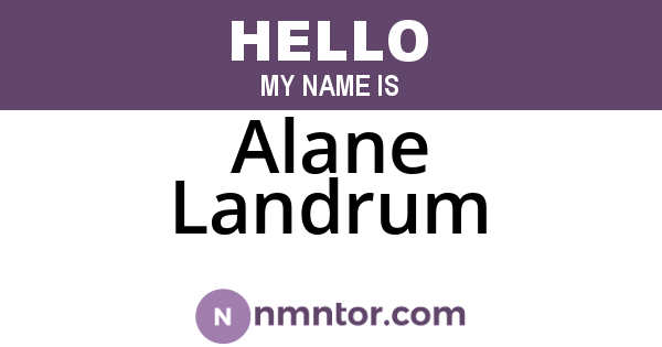 Alane Landrum