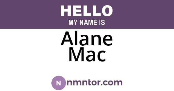 Alane Mac
