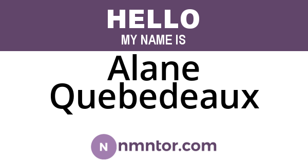 Alane Quebedeaux