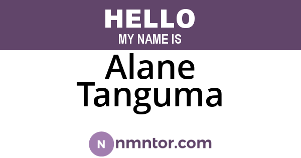 Alane Tanguma