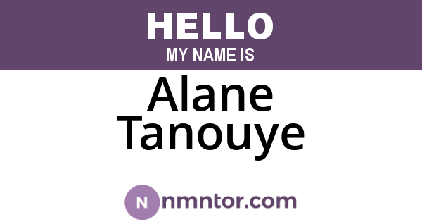 Alane Tanouye