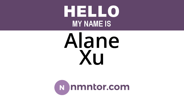 Alane Xu