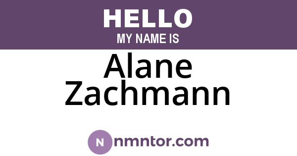 Alane Zachmann