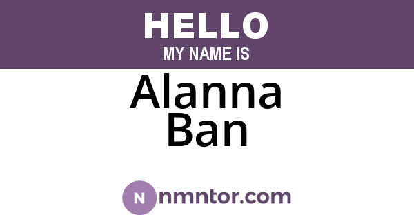 Alanna Ban