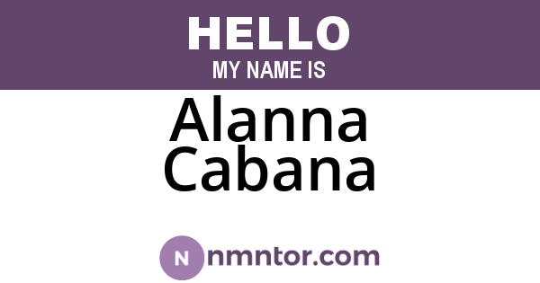Alanna Cabana