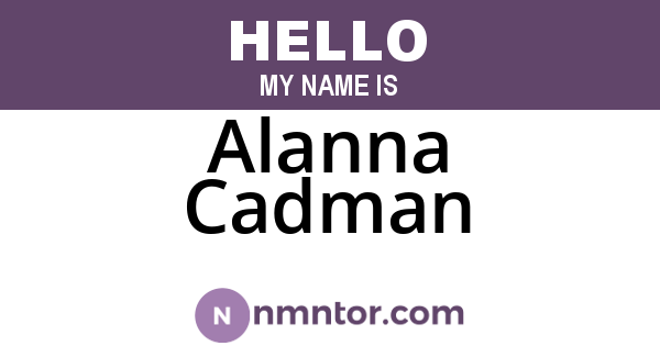 Alanna Cadman