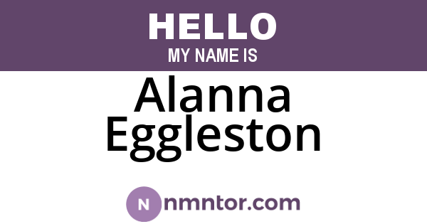Alanna Eggleston
