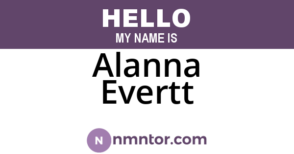 Alanna Evertt