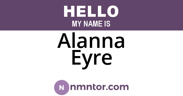 Alanna Eyre