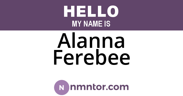 Alanna Ferebee