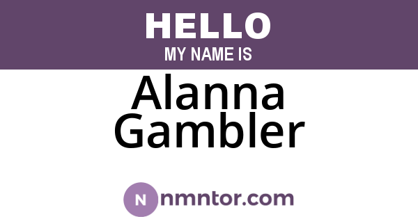 Alanna Gambler