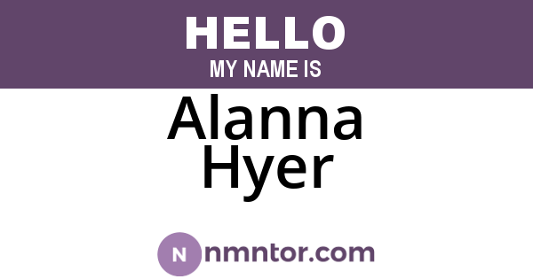 Alanna Hyer