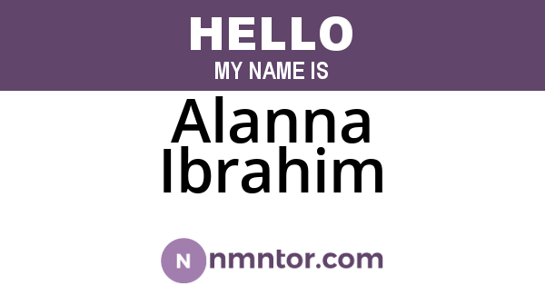 Alanna Ibrahim