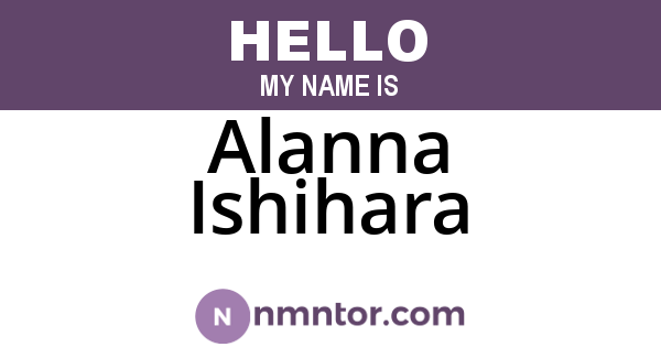 Alanna Ishihara