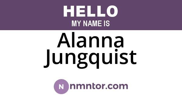Alanna Jungquist