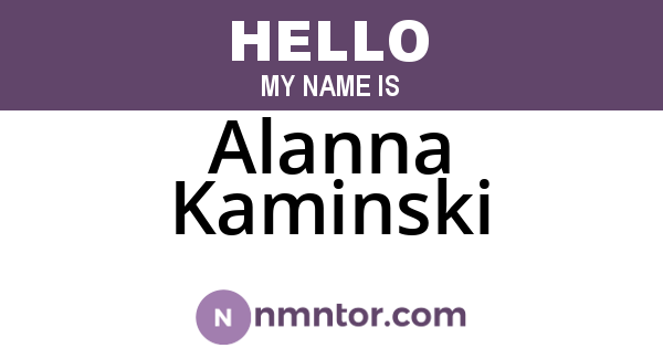 Alanna Kaminski