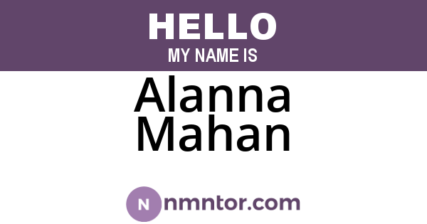 Alanna Mahan