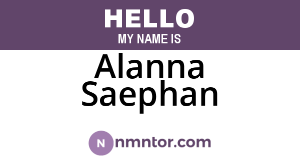 Alanna Saephan
