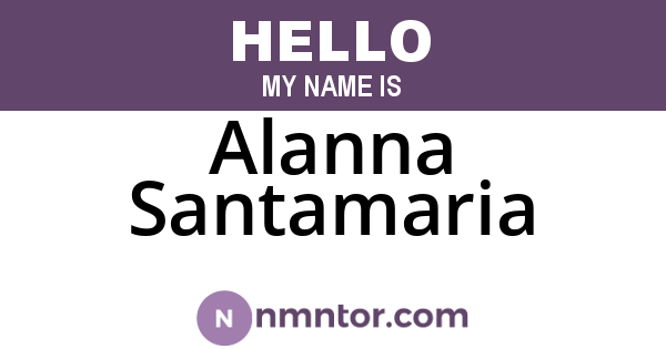 Alanna Santamaria