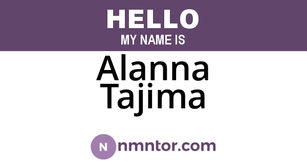 Alanna Tajima