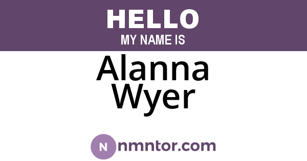 Alanna Wyer
