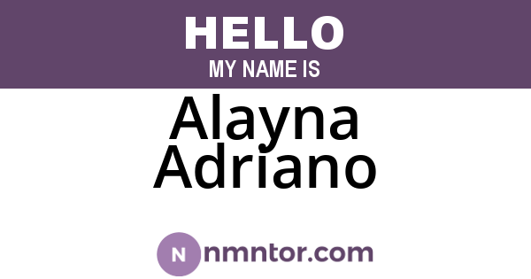 Alayna Adriano