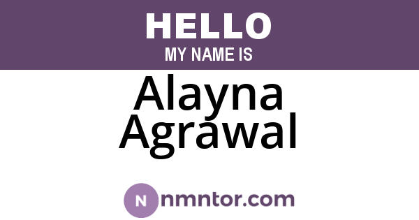 Alayna Agrawal