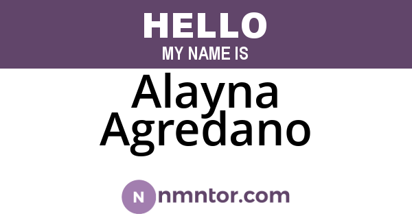 Alayna Agredano
