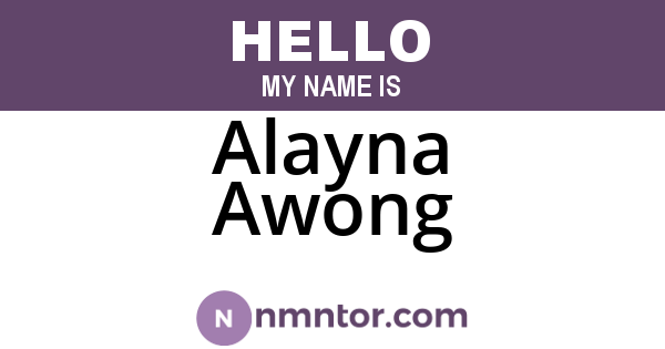 Alayna Awong