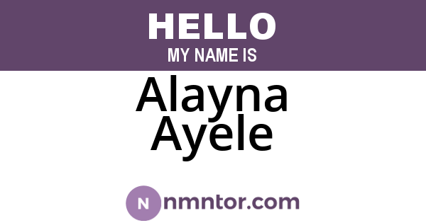 Alayna Ayele