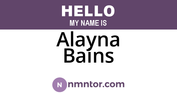 Alayna Bains