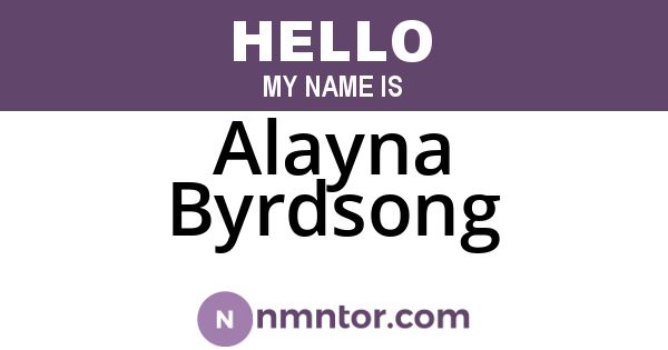 Alayna Byrdsong