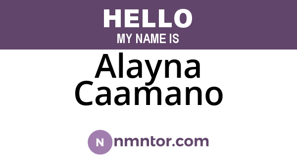 Alayna Caamano
