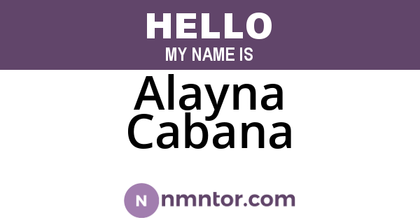 Alayna Cabana