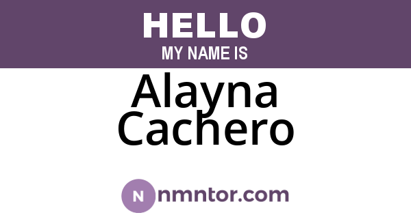Alayna Cachero